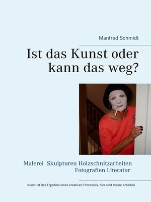 cover image of Ist das Kunst oder kann das weg?